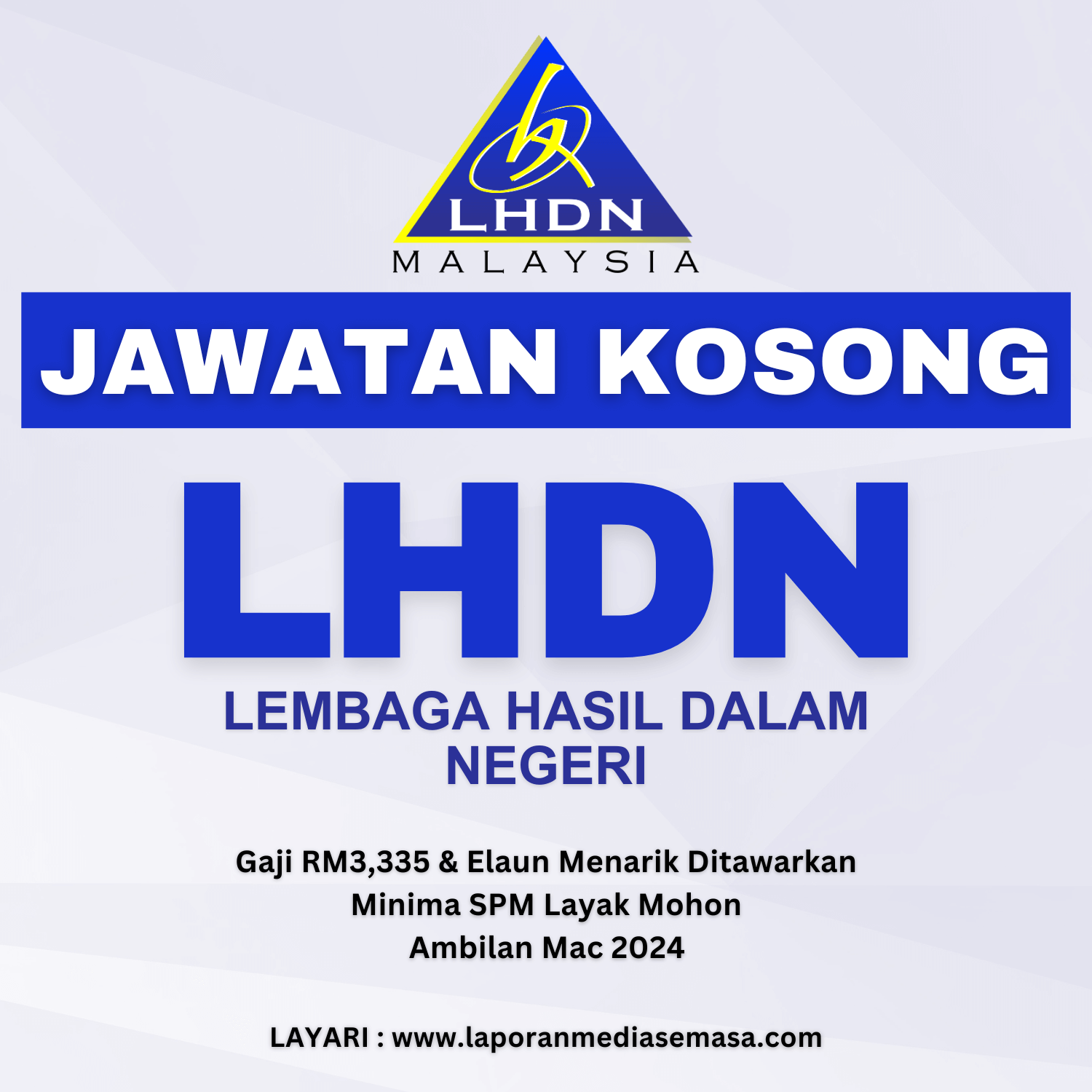 Jawatan Kosong LHDN 2024