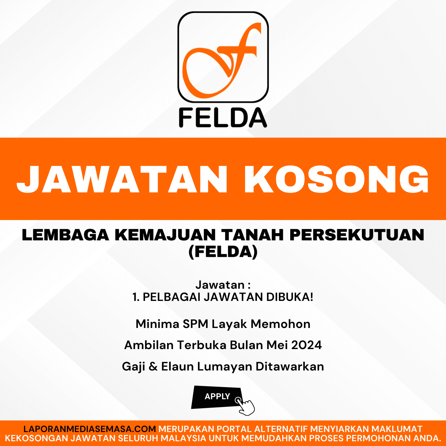 Permohonan Jawatan Kosong FELDA 2024