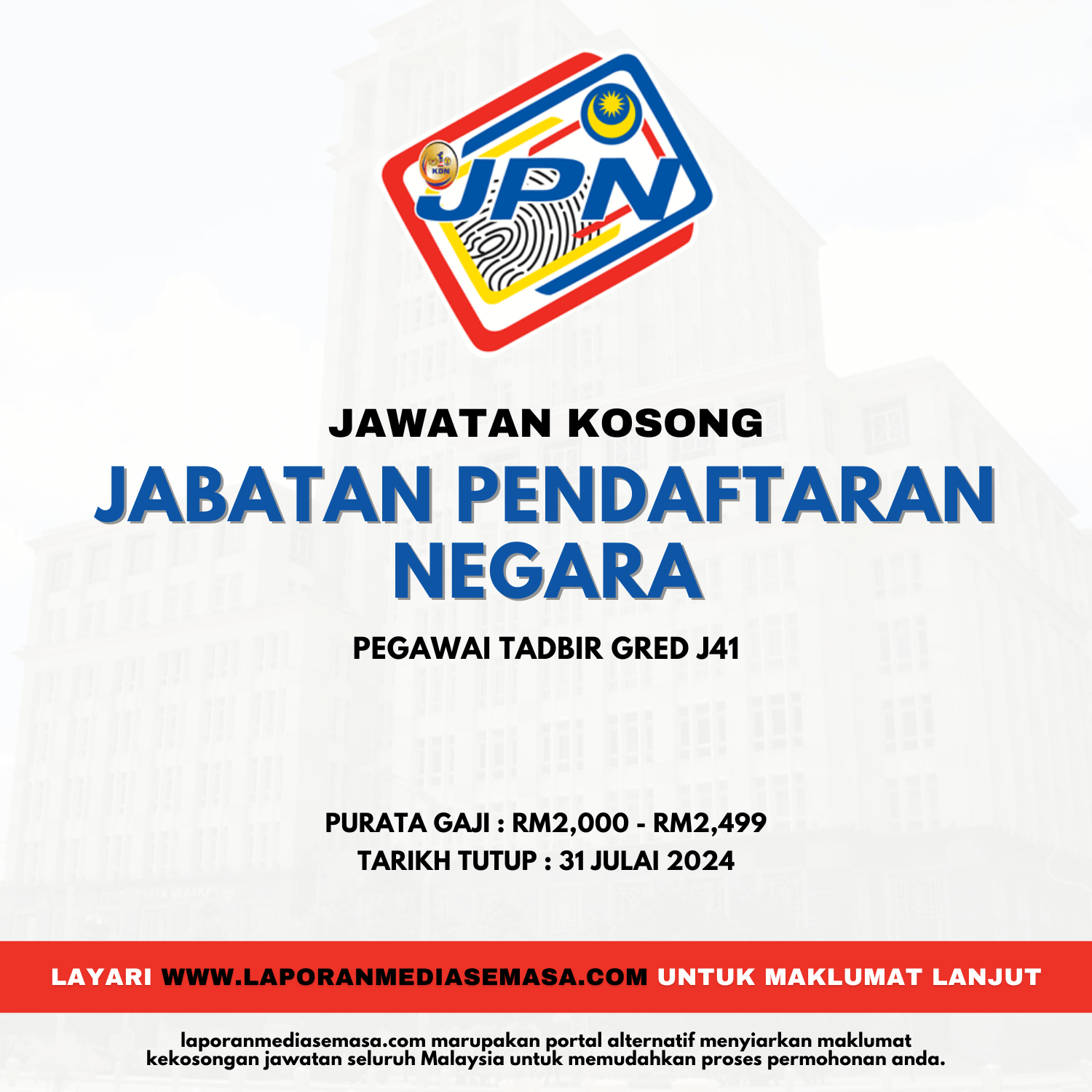 Jawatan Kosong JPN Ambilan Julai 2024