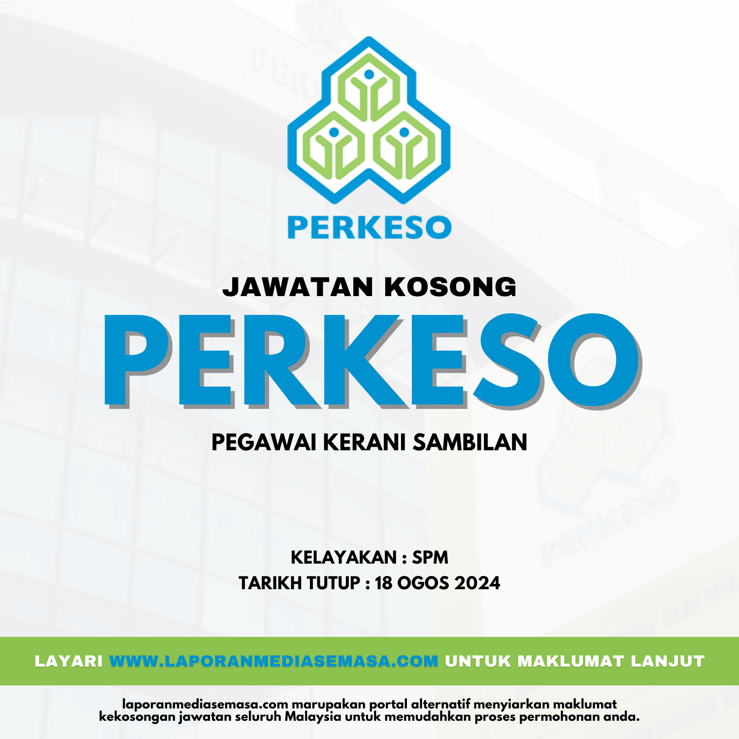 Jawatan Kosong PERKESO Julai 2024